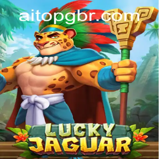 Discover the Thrills of LuckyJaguar: Brazil's Most Trusted Online Casino Game - AItoPG